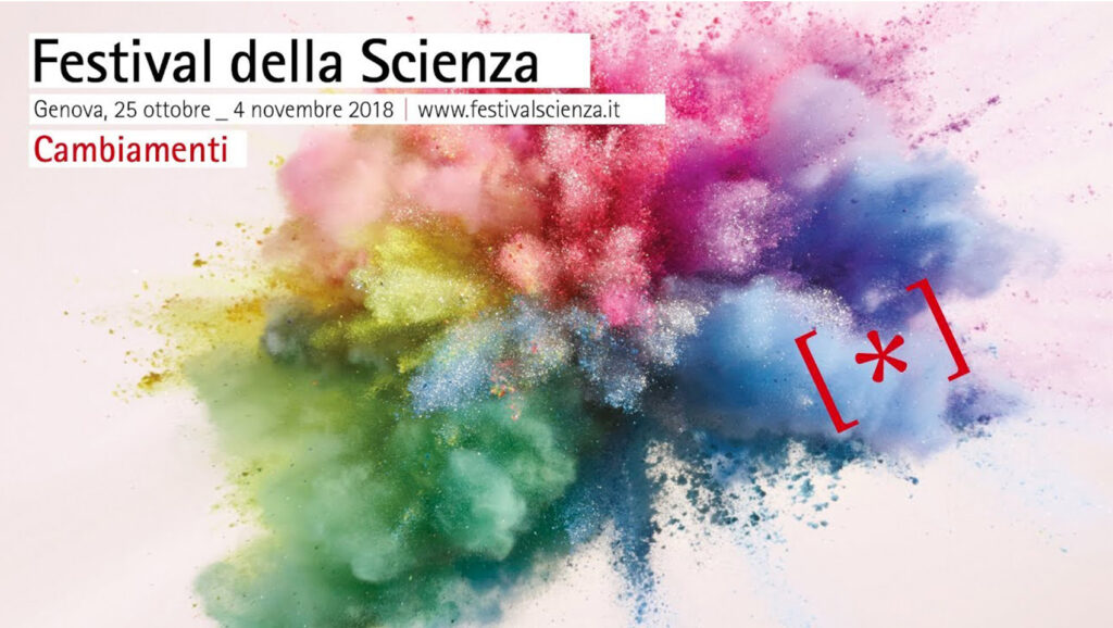 Locandina del Festival della Scienza di Genova 2018 - Cambiamenti