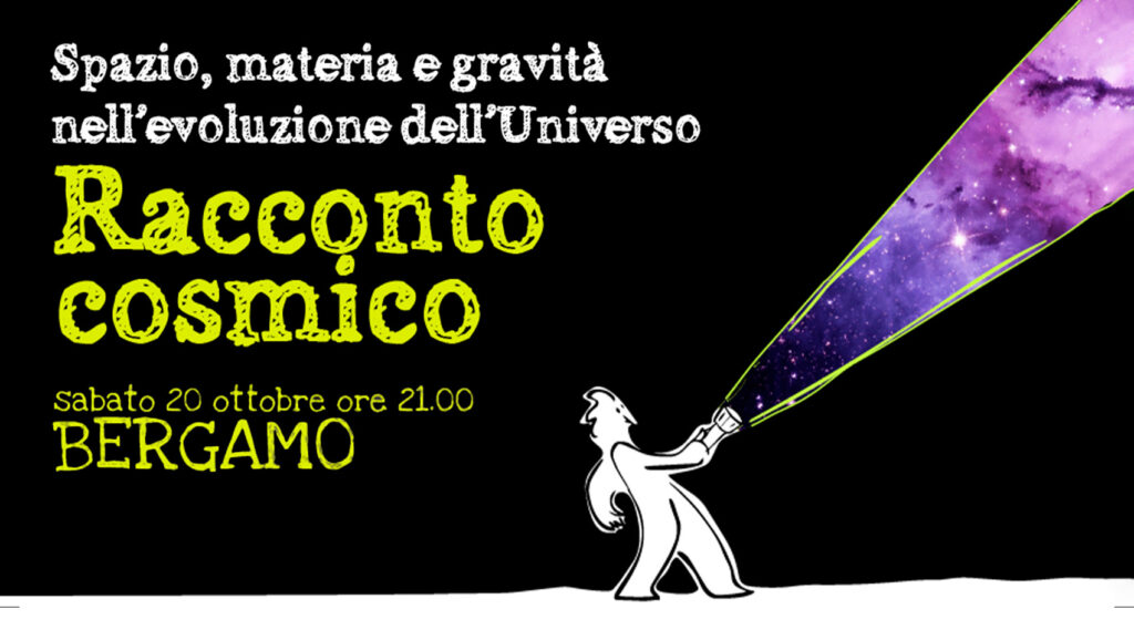 Locandina dell'evento Racconto cosmico a Bergamo
