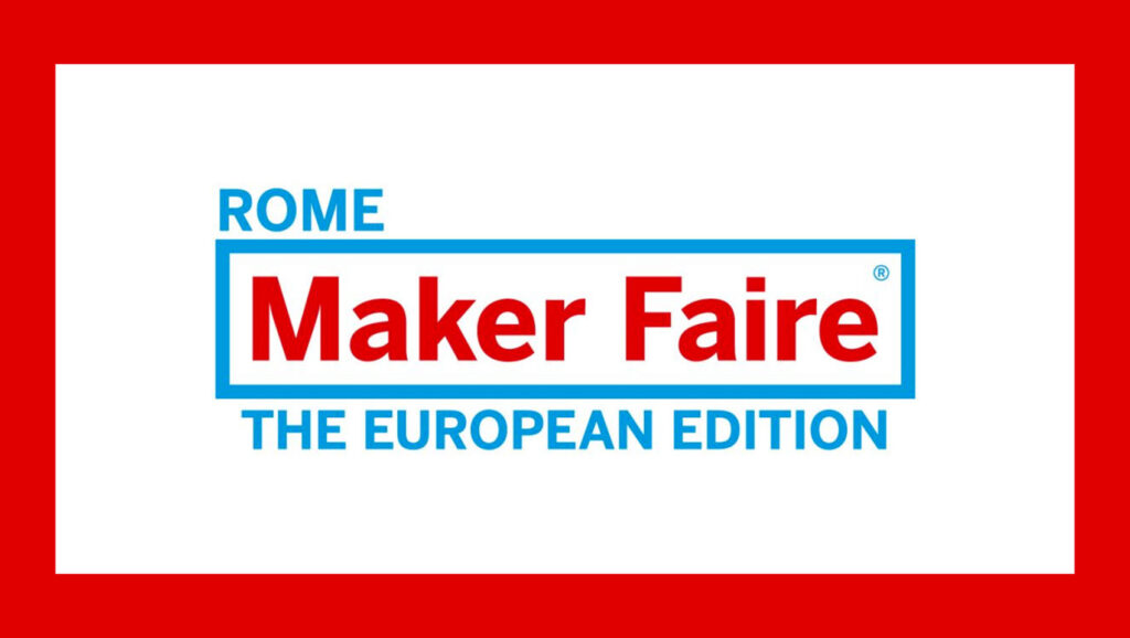 Locandina della Rome Maker Faire - European edition