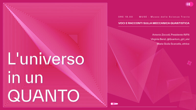 l'universo in un quanto, immagine per l'evento al MUSE